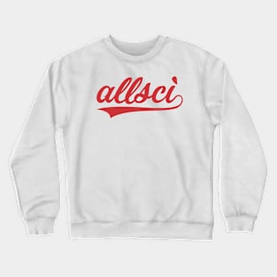 Allscì Crewneck Sweatshirt